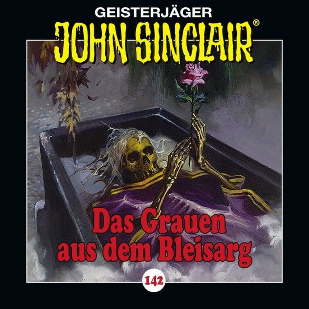 Folge 142: Das Grauen aus dem Bleisarg