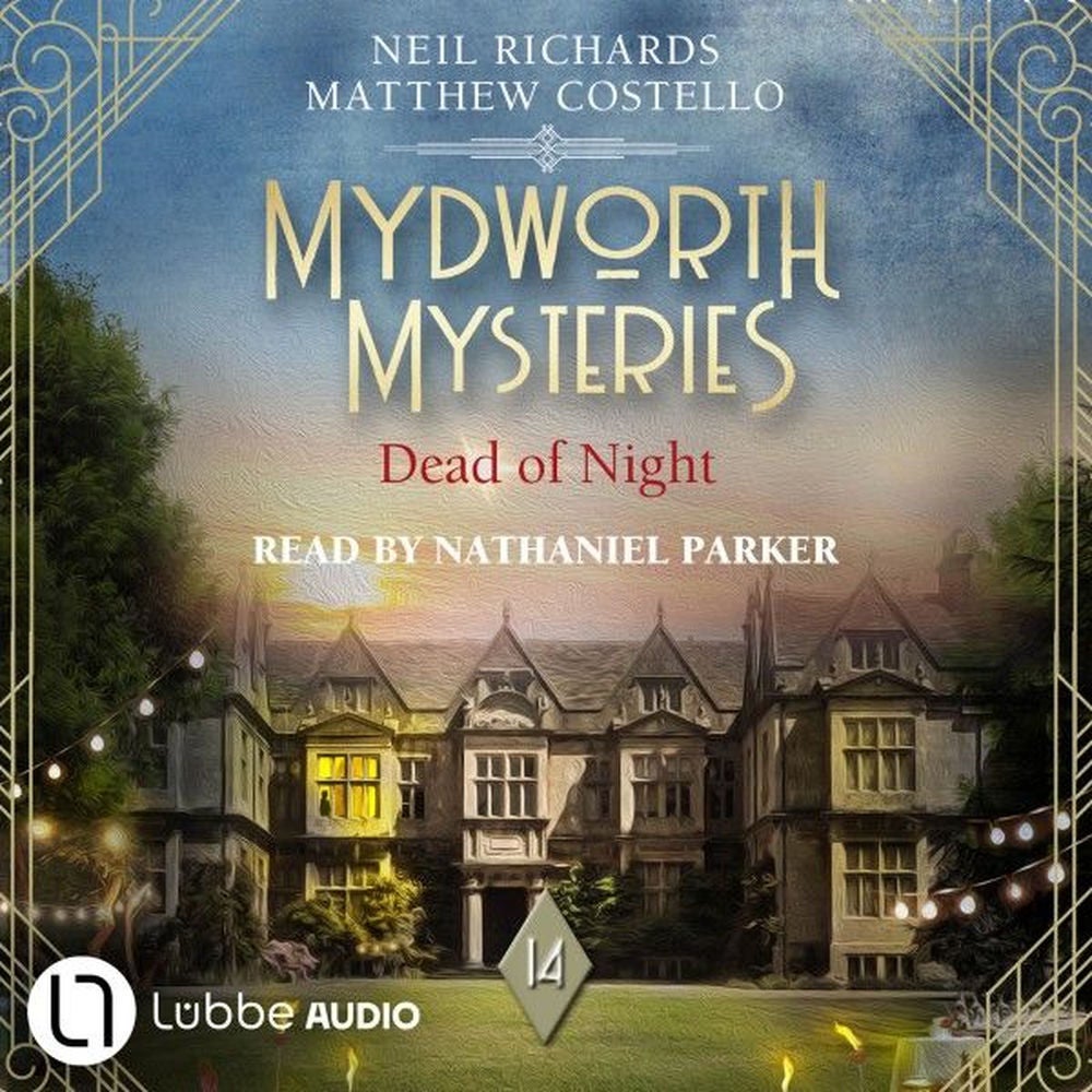 Dead of Night - Mydworth Mysteries - A Cosy Historical Mystery Series, Episode 14