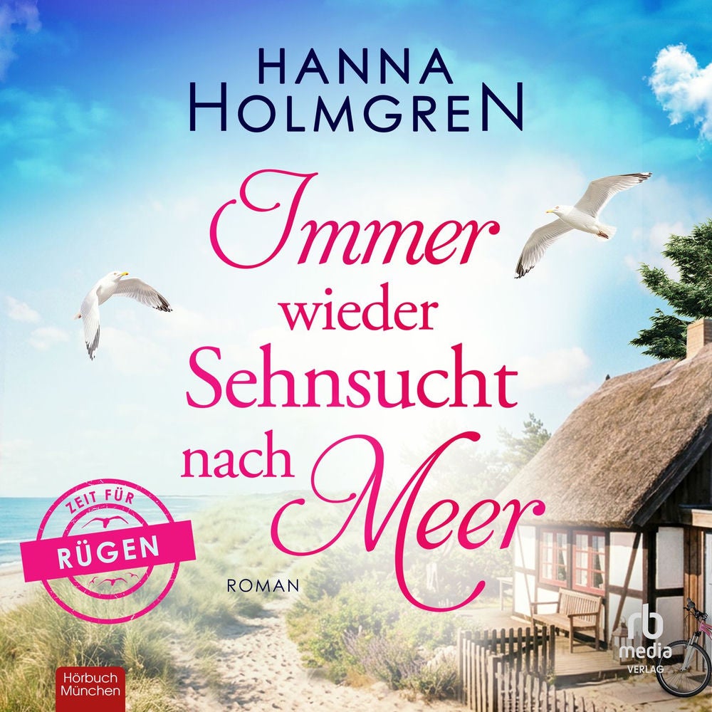 Immer wieder Sehnsucht nach Meer - Zeit für Rügen, Band 5