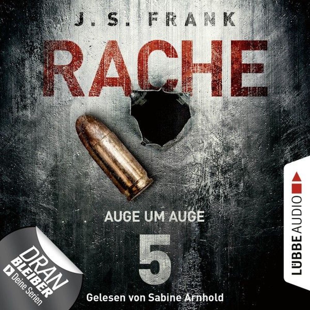 Auge um Auge - RACHE, Folge 5