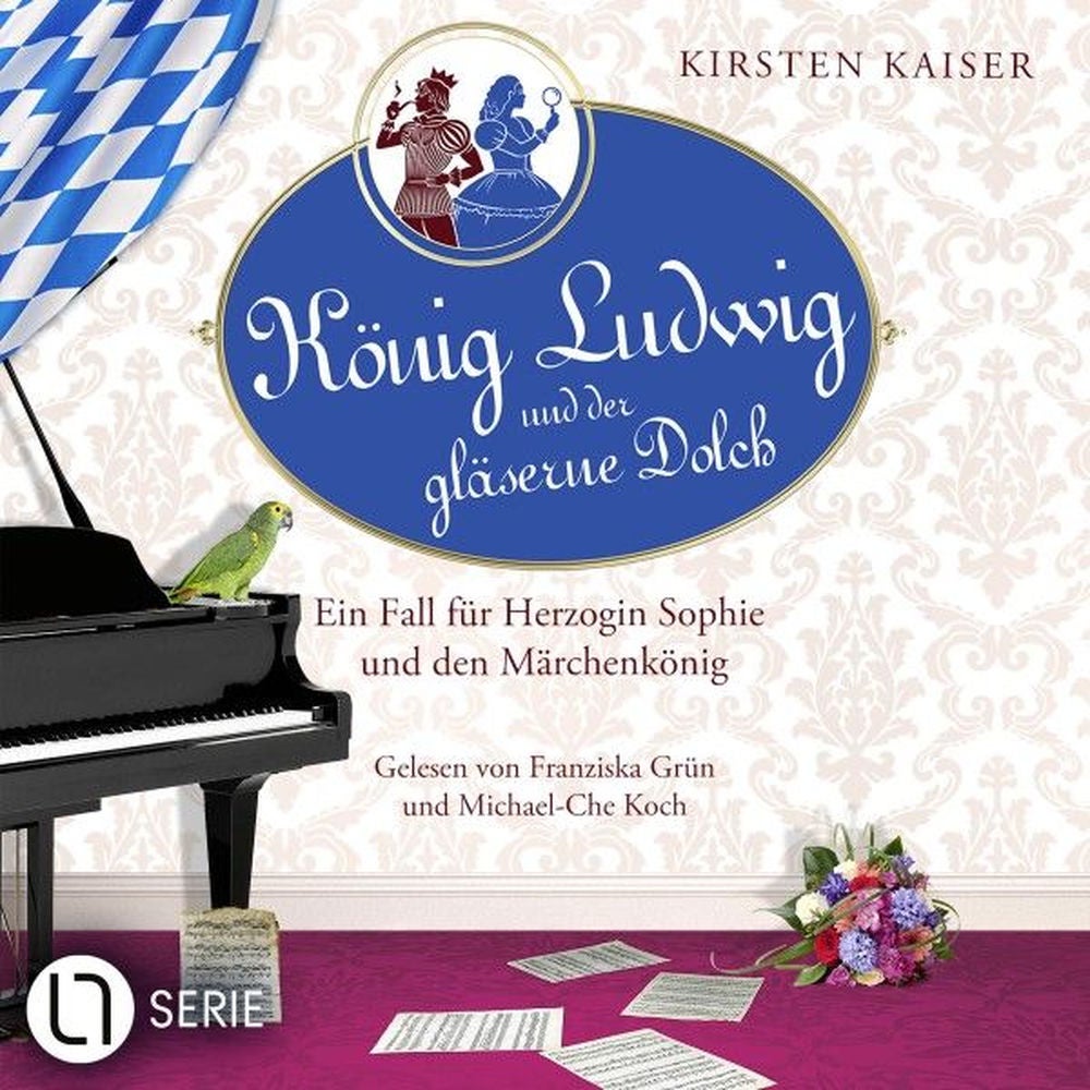 König Ludwig und der gläserne Dolch - Neuschwanstein-Krimi - Ein Fall für Herzogin Sophie und den Märchenkönig, Teil 2