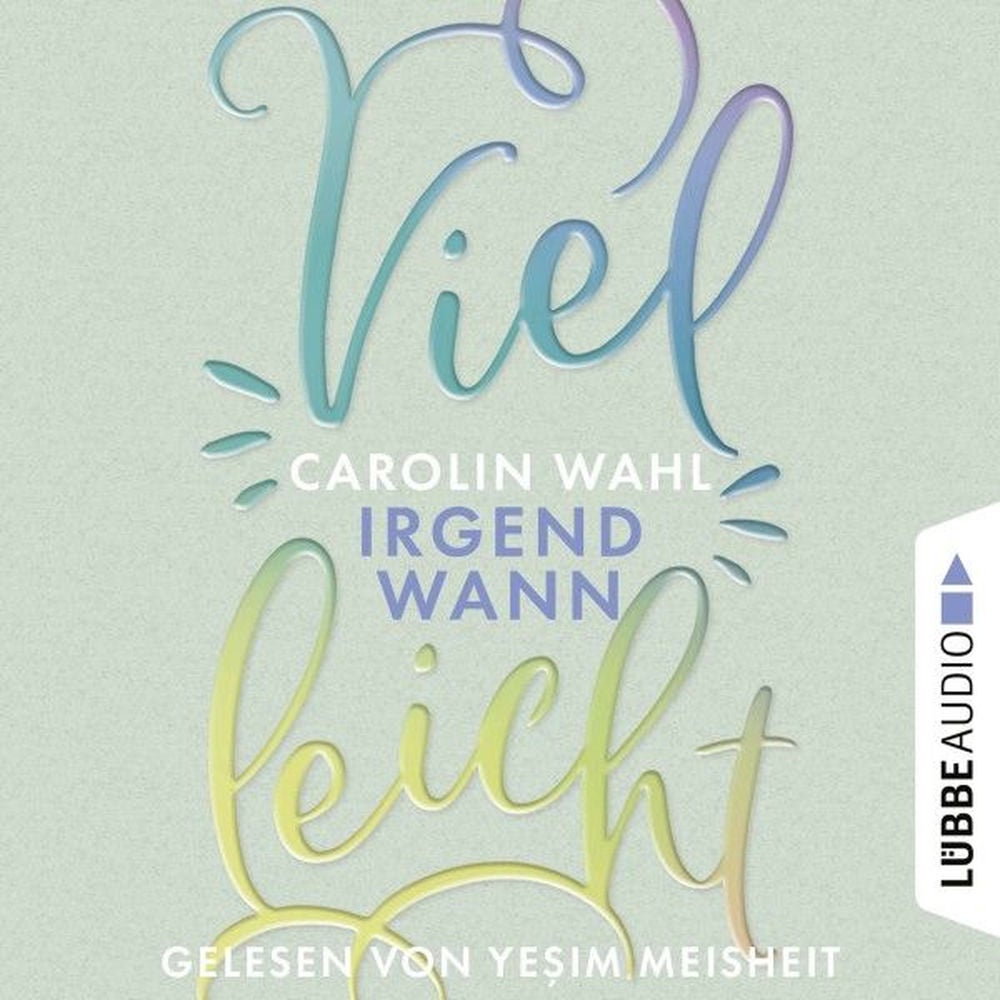 Vielleicht Irgendwann - Vielleicht-Reihe, Teil 3