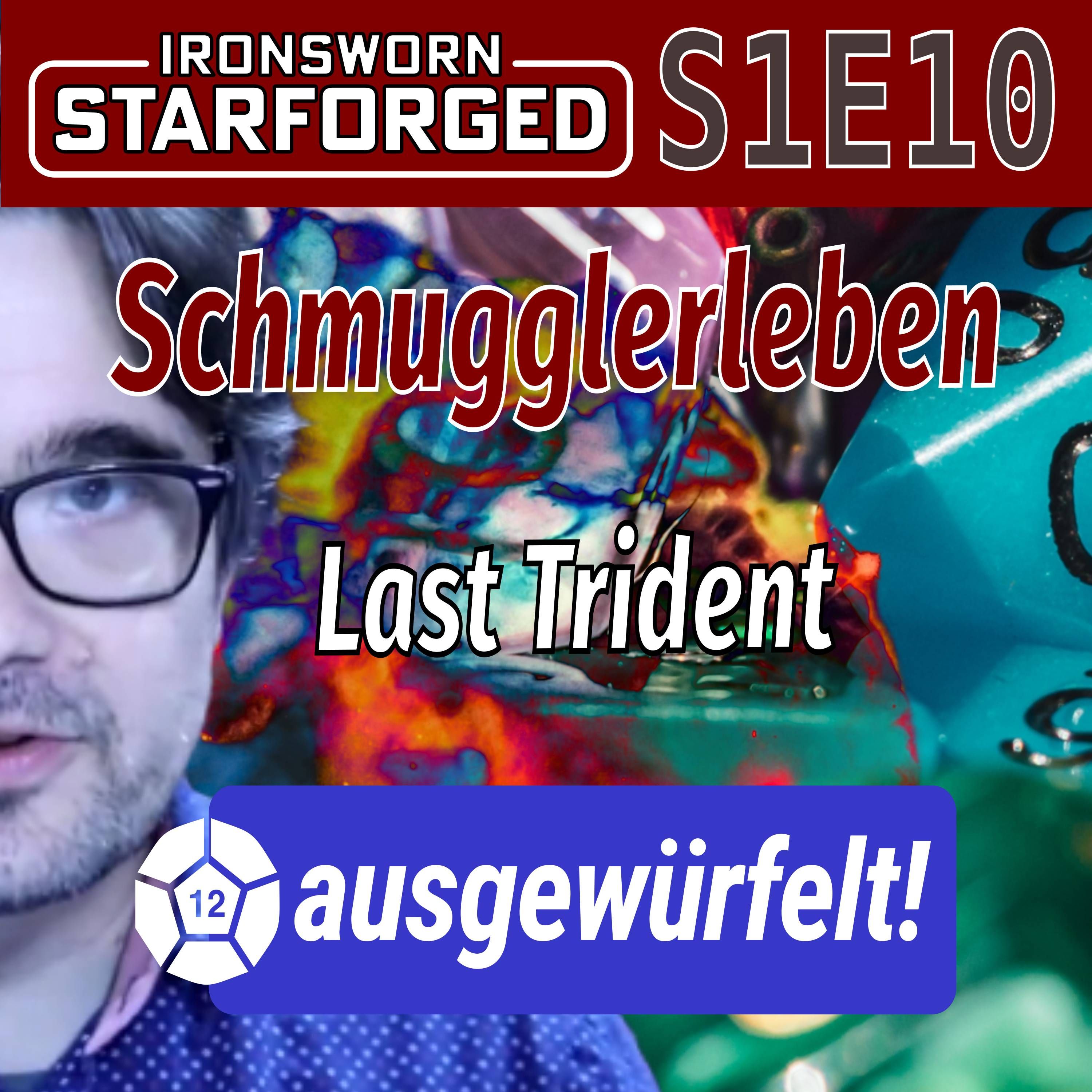 Ein Schmugglerleben #10 - Last Trident