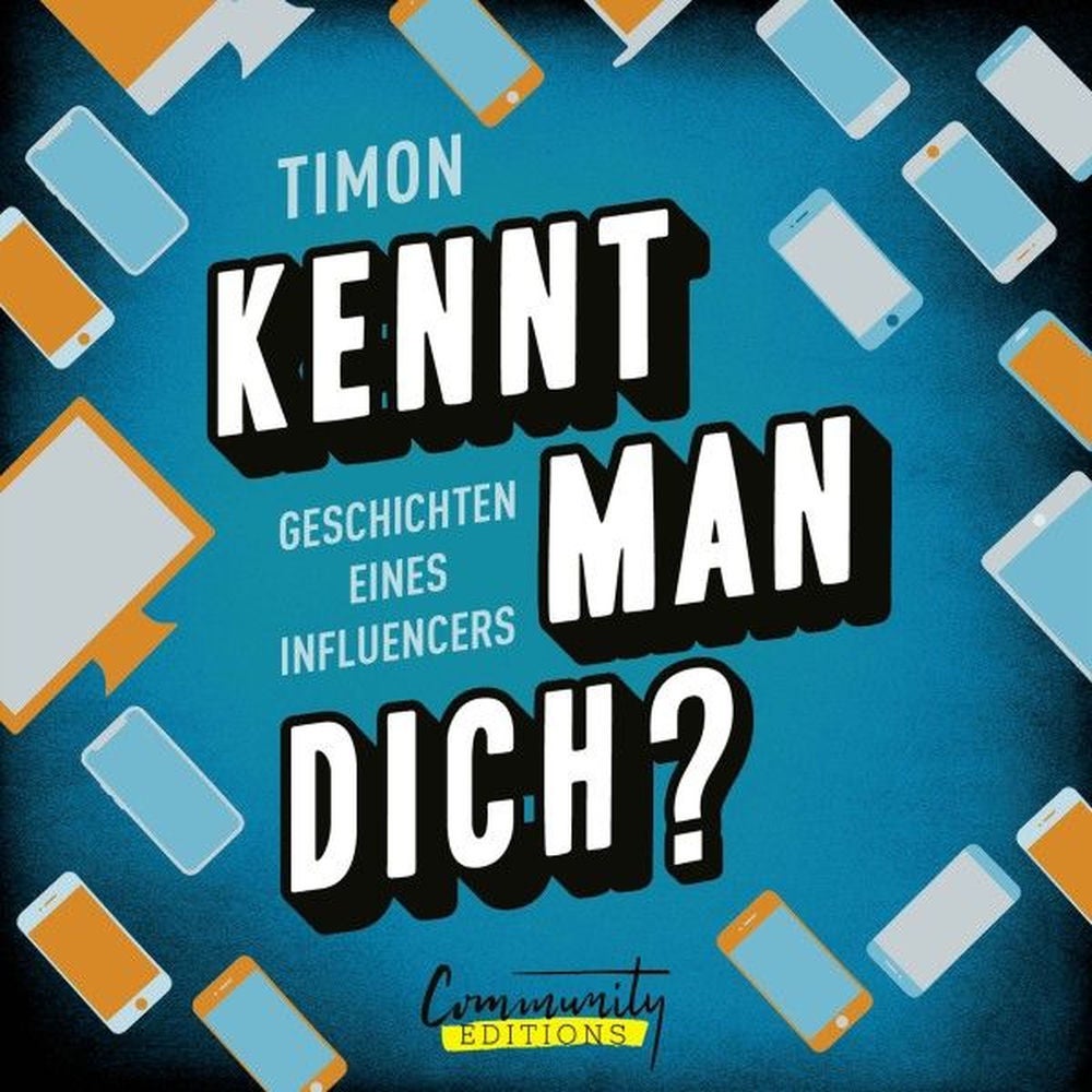 Kennt man dich? - Geschichten eines Influencers