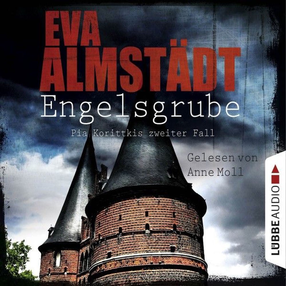 Engelsgrube - Pia Korittkis zweiter Fall - Kommissarin Pia Korittki 2