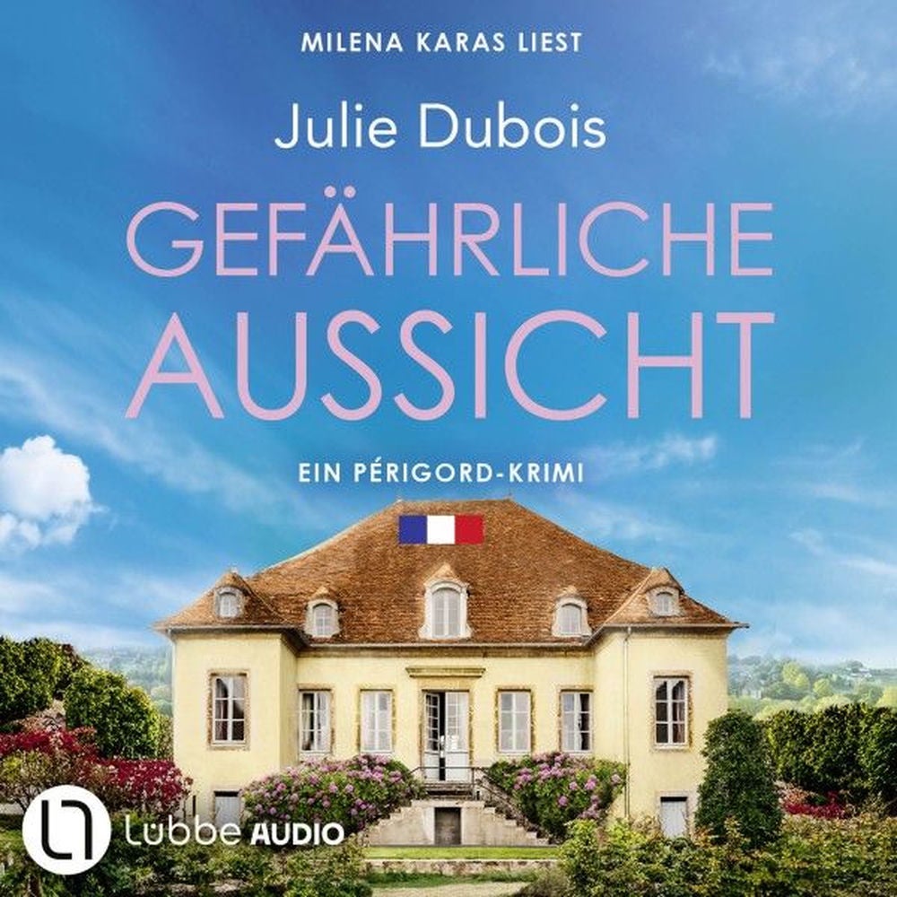 Gefährliche Aussicht - Ein Périgord-Krimi, Teil 5
