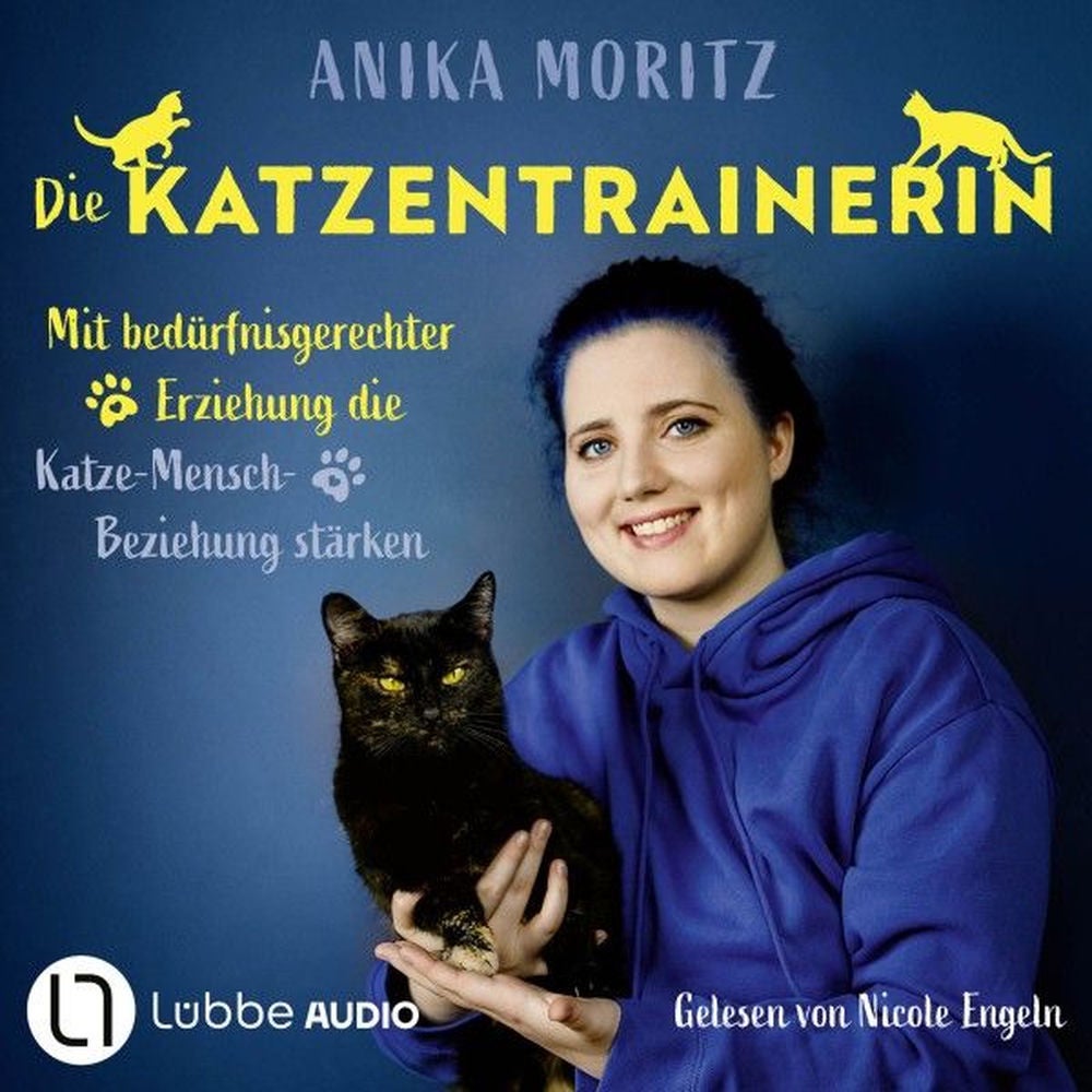 Die Katzentrainerin - Mit bedürfnisgerechter Erziehung die Katze-Mensch-Beziehung stärken
