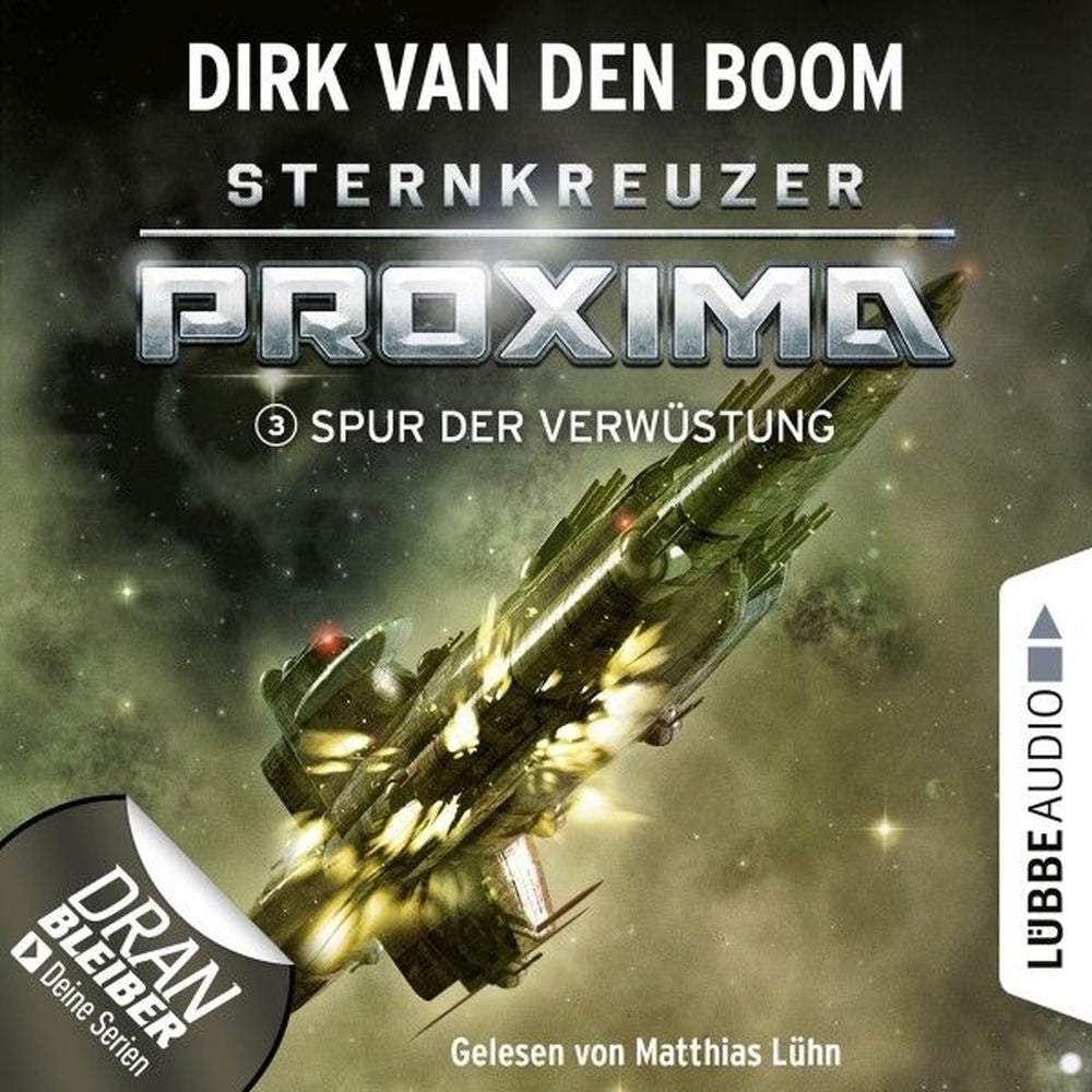 Spur der Verwüstung - Sternkreuzer Proxima, Folge 3