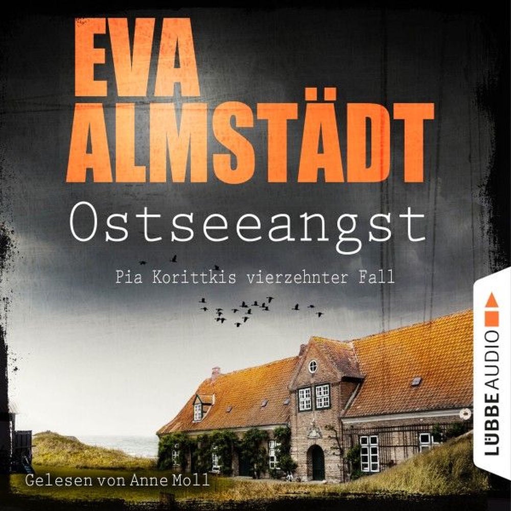 Ostseeangst - Pia Korittkis vierzehnter Fall - Kommissarin Pia Korittki 14