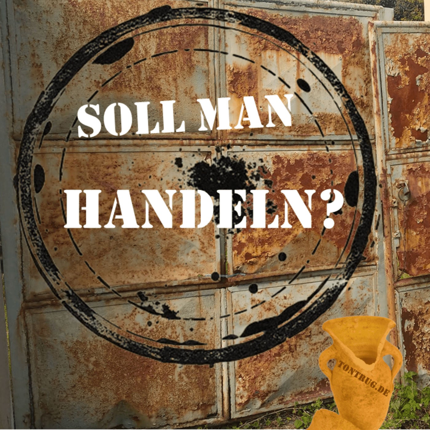 Soll man handeln?
