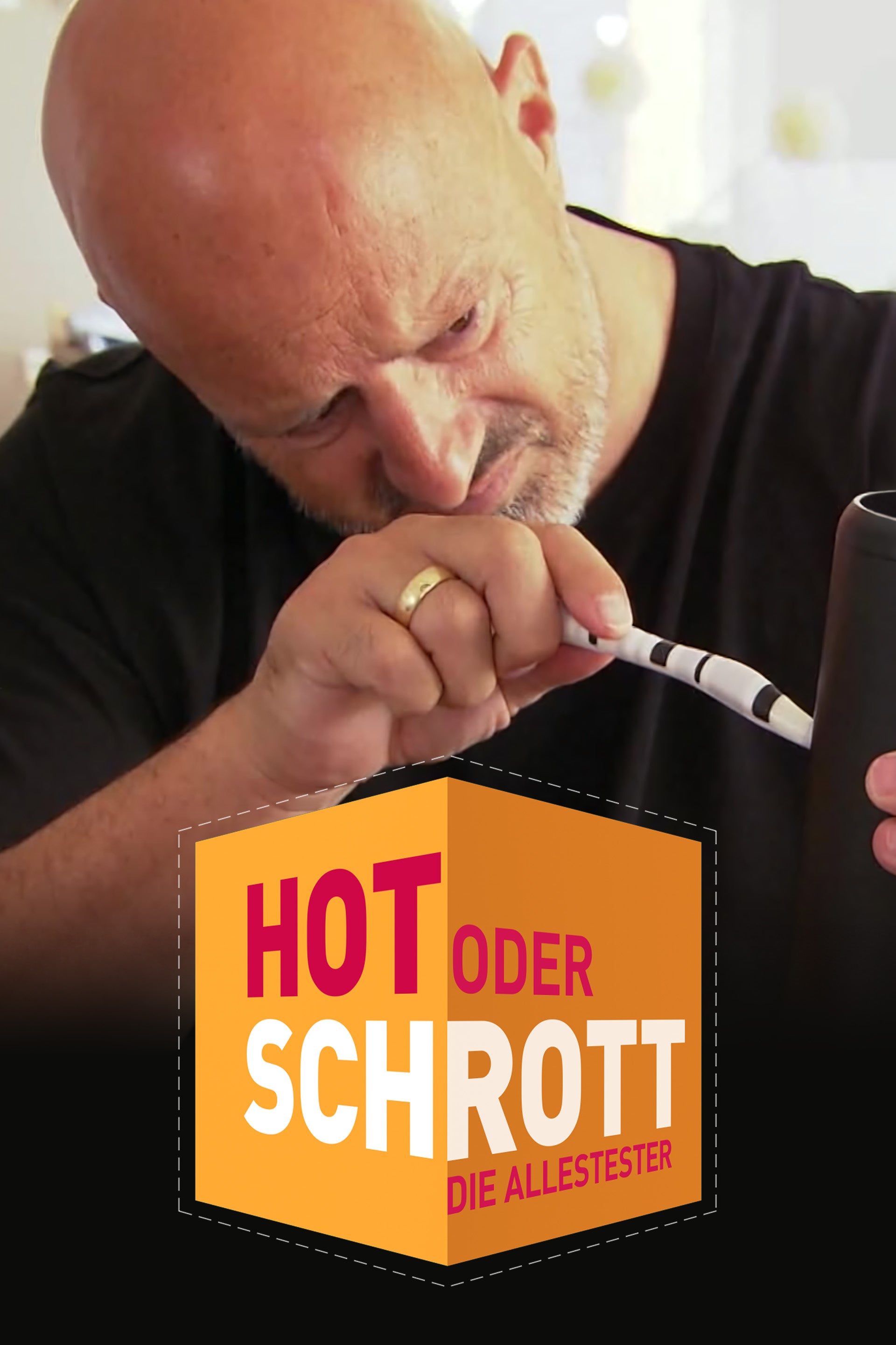 Hot oder Schrott - Die Allestester