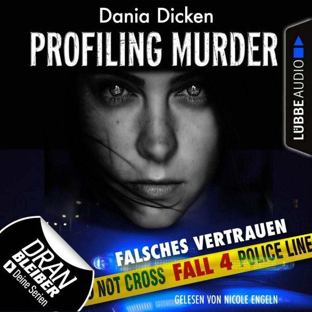 Laurie Walsh - Profiling Murder, Folge 4: Falsches Vertrauen