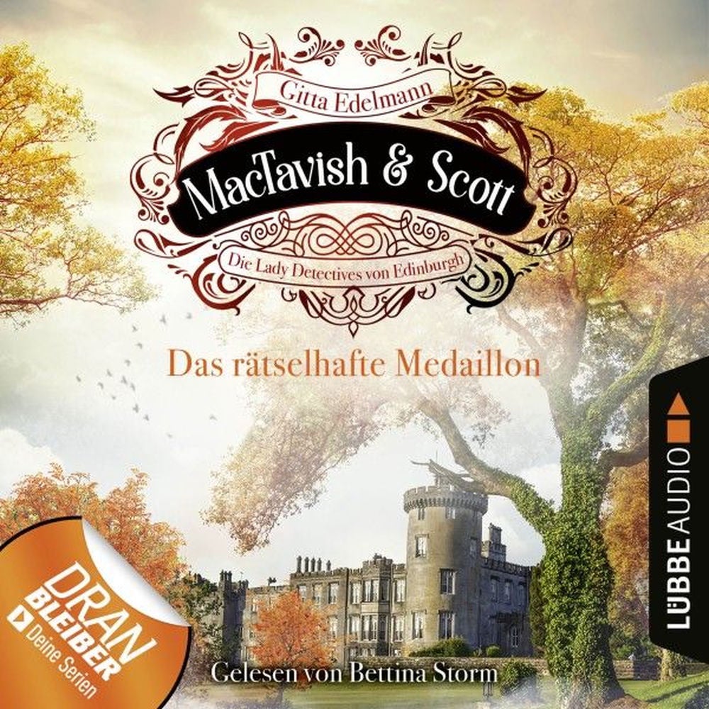 Das rätselhafte Medaillon - MacTavish & Scott - Die Lady Detectives von Edinburgh, Folge 4