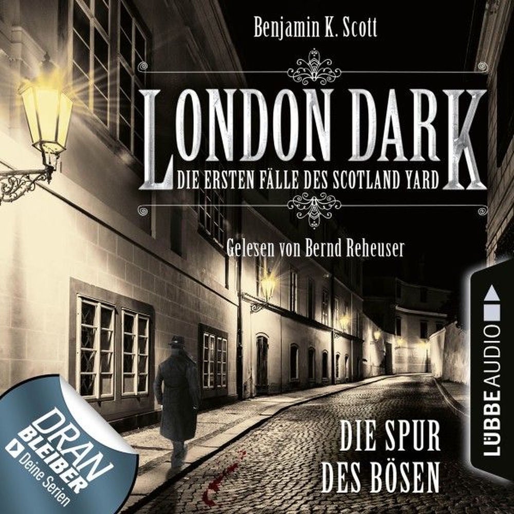 London Dark - Die ersten Fälle des Scotland Yard, Folge 3: Die Spur des Bösen