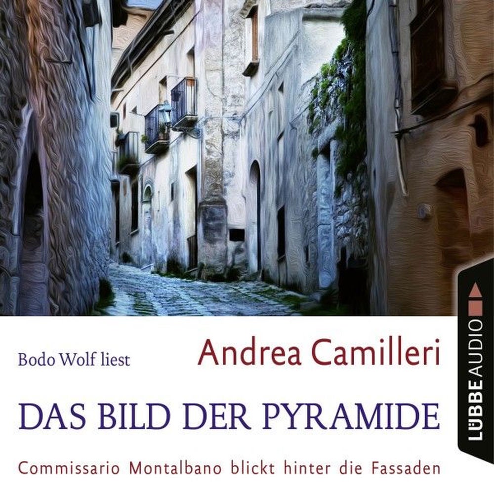 Das Bild der Pyramide - Commissario Montalbano - Commissario Montalbano blickt hinter die Fassaden, Band 22