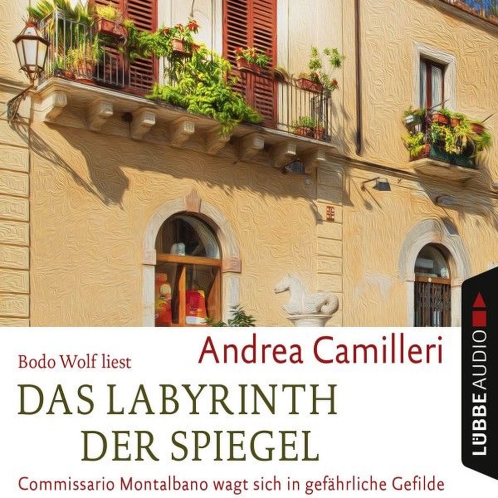 Das Labyrinth der Spiegel - Commissario Montalbano - Commissar Montalbano wagt sich in gefährliche Gefilde, Band 18