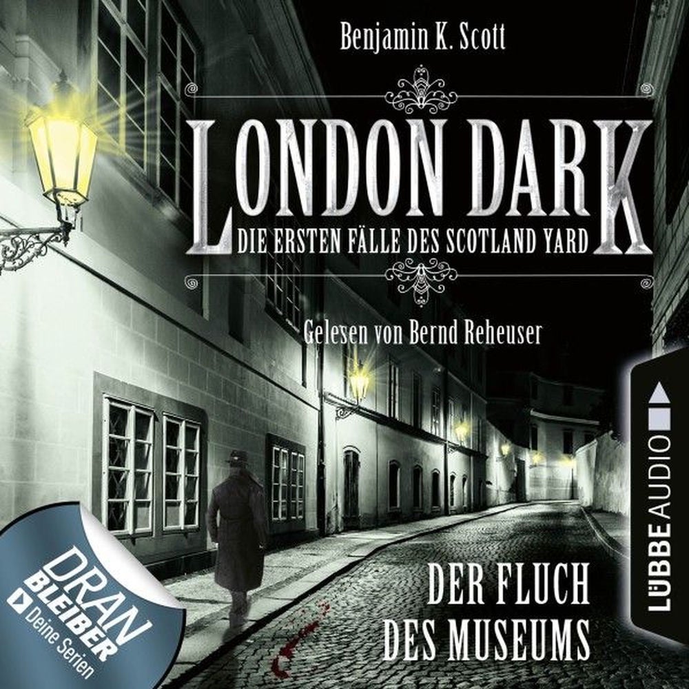 London Dark - Die ersten Fälle des Scotland Yard, Folge 6: Der Fluch des Museums