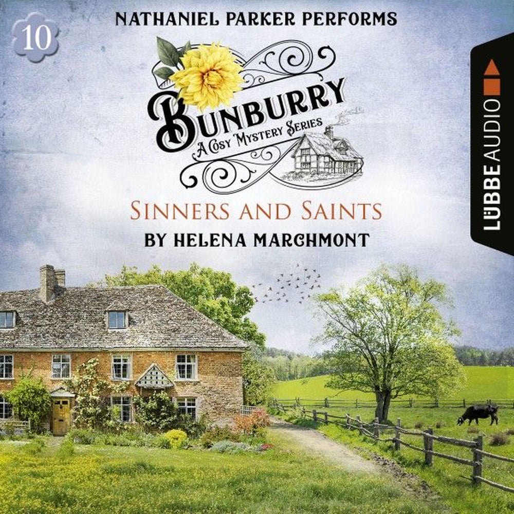 Sinners and Saints - Bunburry - A Cosy Mystery Series, Episode 10