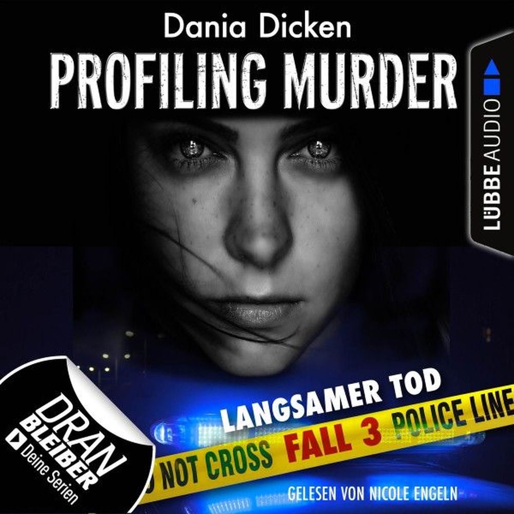Laurie Walsh - Profiling Murder, Folge 3: Langsamer Tod