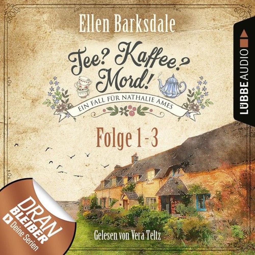 Nathalie Ames ermittelt - Tee? Kaffee? Mord!, Sammelband 1: Folge 1-3