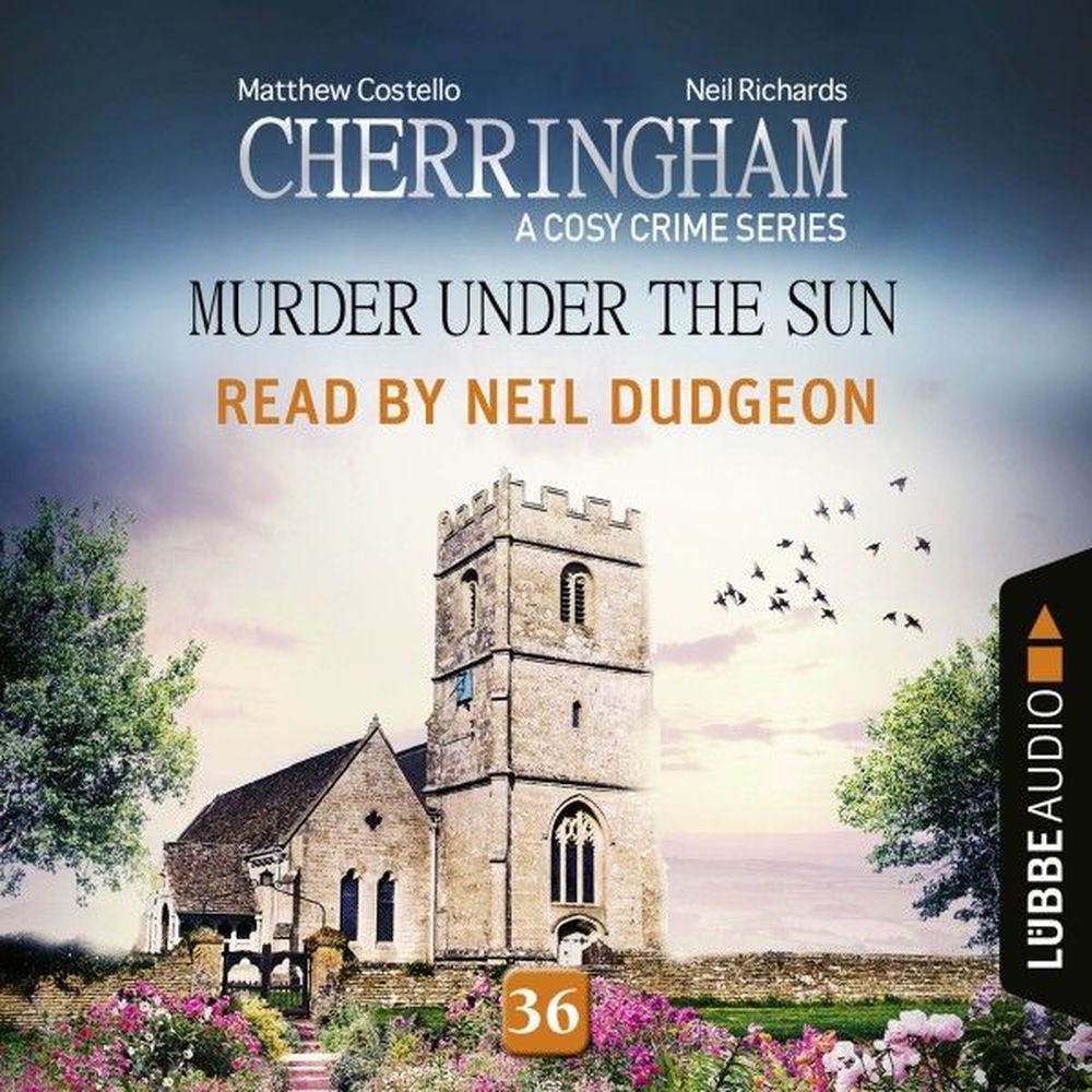 Murder under the Sun - Cherringham - A Cosy Crime Series, Episode 36
