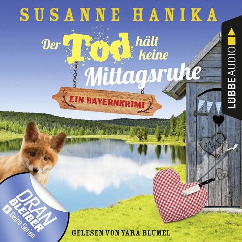 Der Tod hält keine Mittagsruhe - Sofia und die Hirschgrund-Morde, Teil 3 - Bayernkrimi