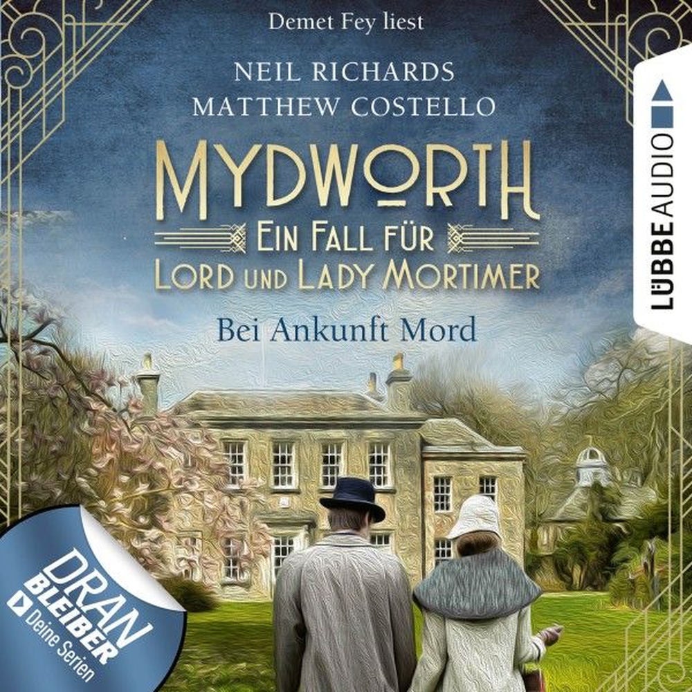 Bei Ankunft Mord - Mydworth - Ein Fall für Lord und Lady Mortimer 1