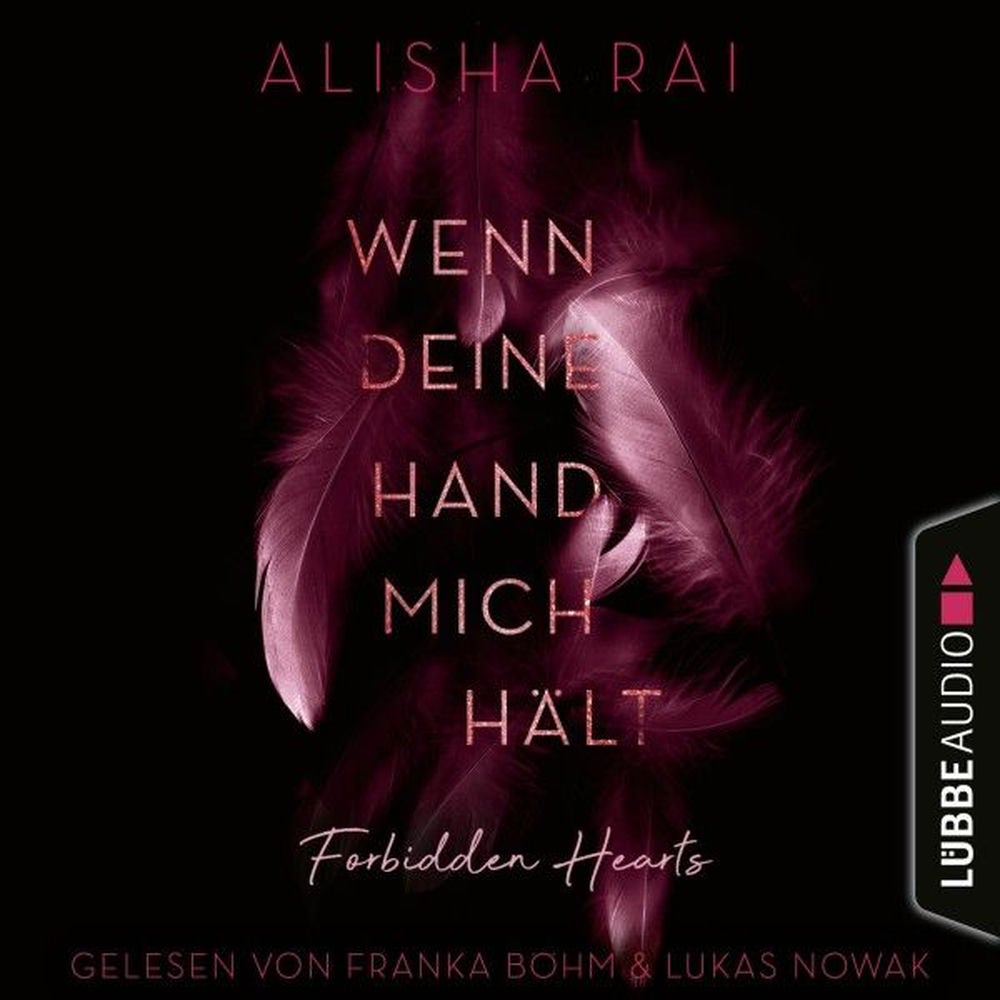 Wenn deine Hand mich hält - Forbidden Hearts-Reihe, Teil 2