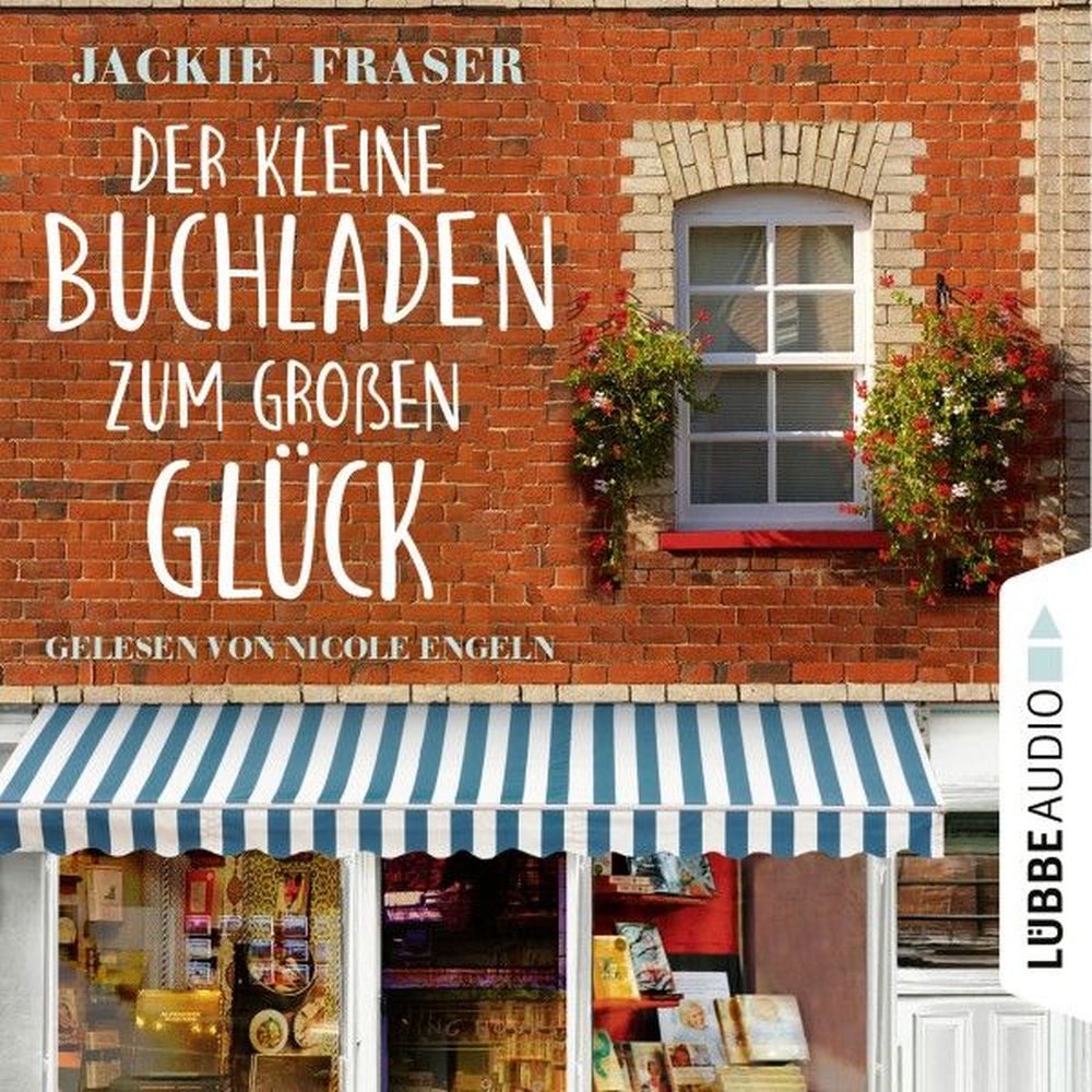 Der kleine Buchladen zum großen Glück