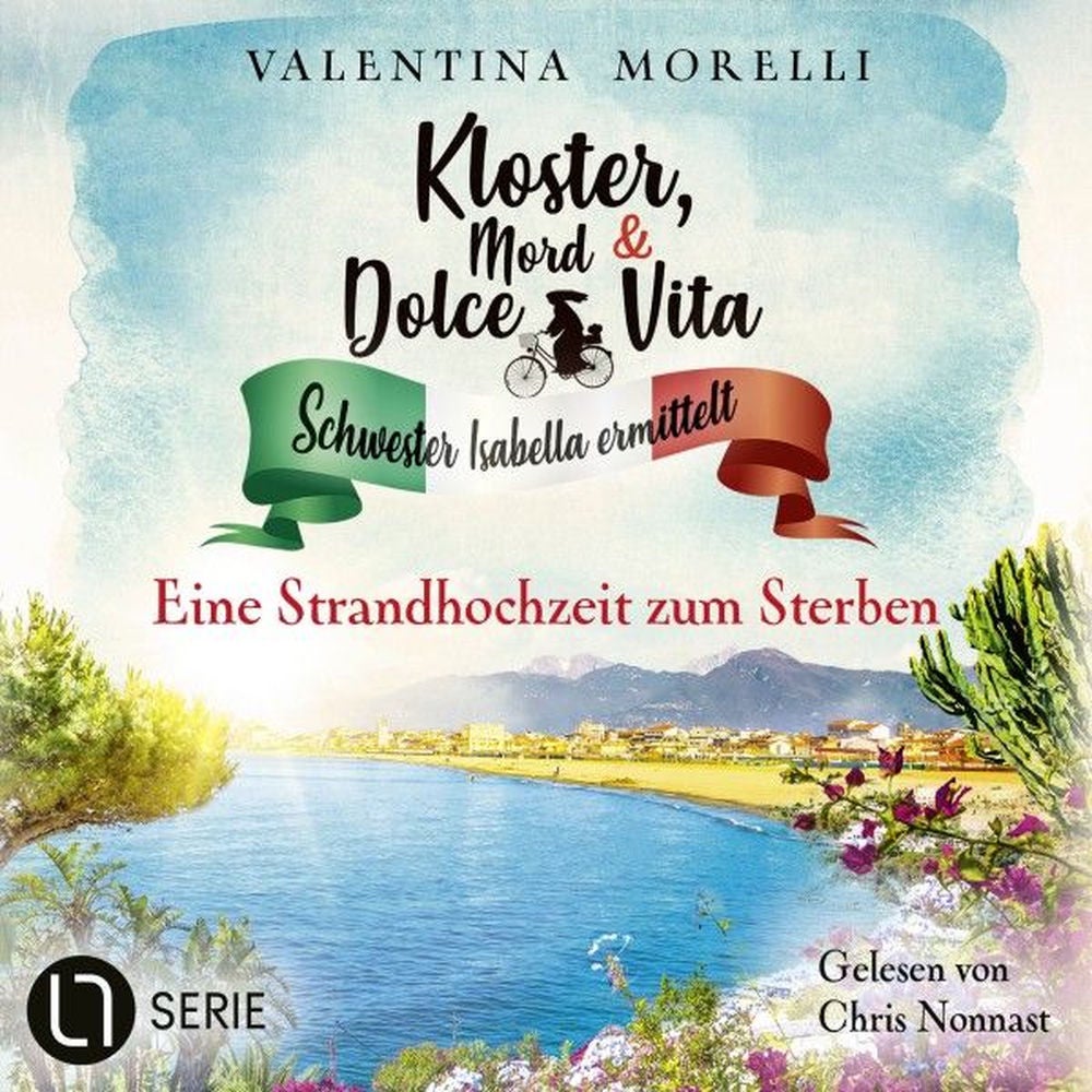 Eine Strandhochzeit zum Sterben - Kloster, Mord und Dolce Vita - Schwester Isabella ermittelt, Folge 26
