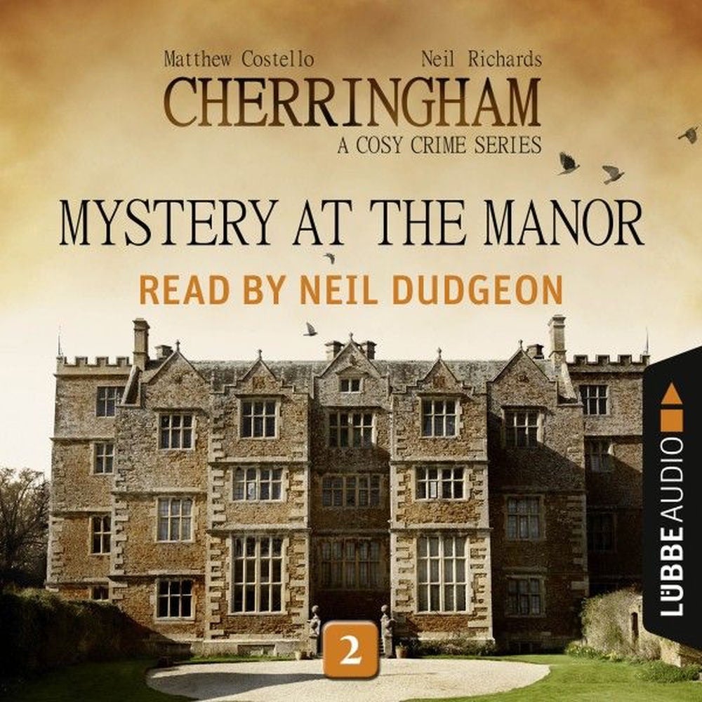 Mystery at the Manor - Cherringham - A Cosy Crime Series: Mystery Shorts 2