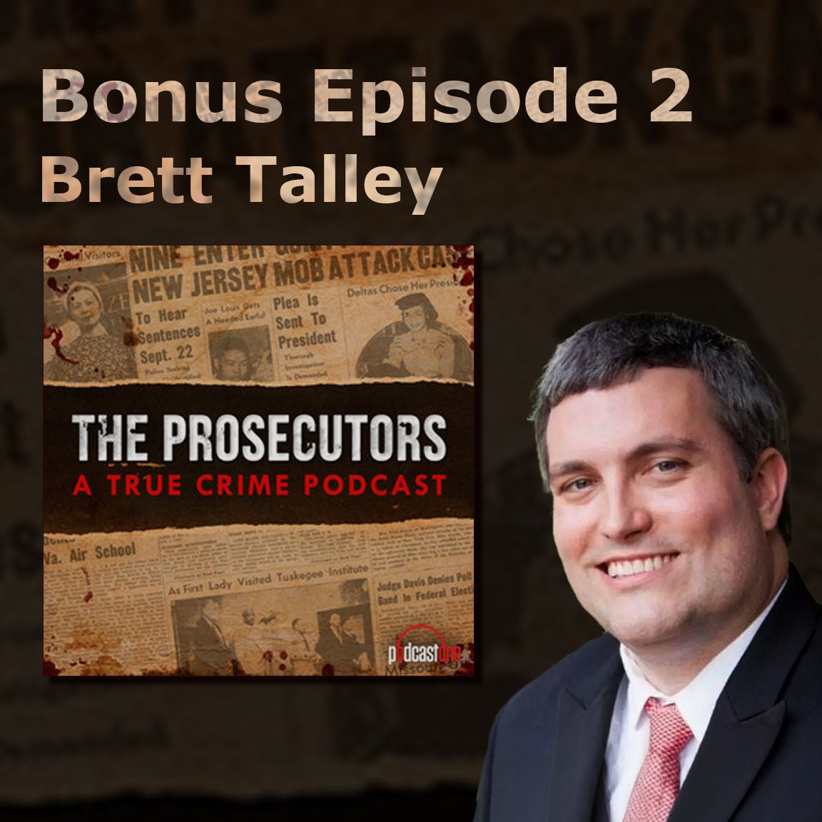 Bonus Episode 2 with Brett from The Prosecutors