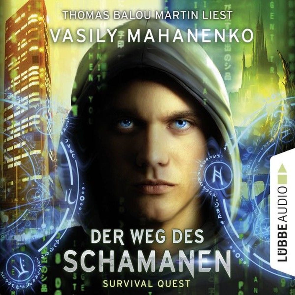 Der Weg des Schamanen - Survival Quest-Serie 1