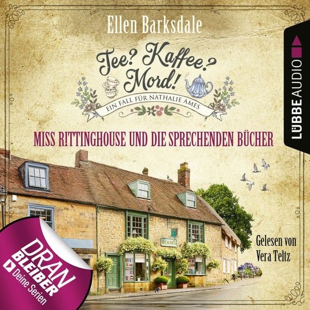 Miss Rittinghouse und die sprechenden Bücher - Nathalie Ames ermittelt - Tee? Kaffee? Mord!, Folge 13