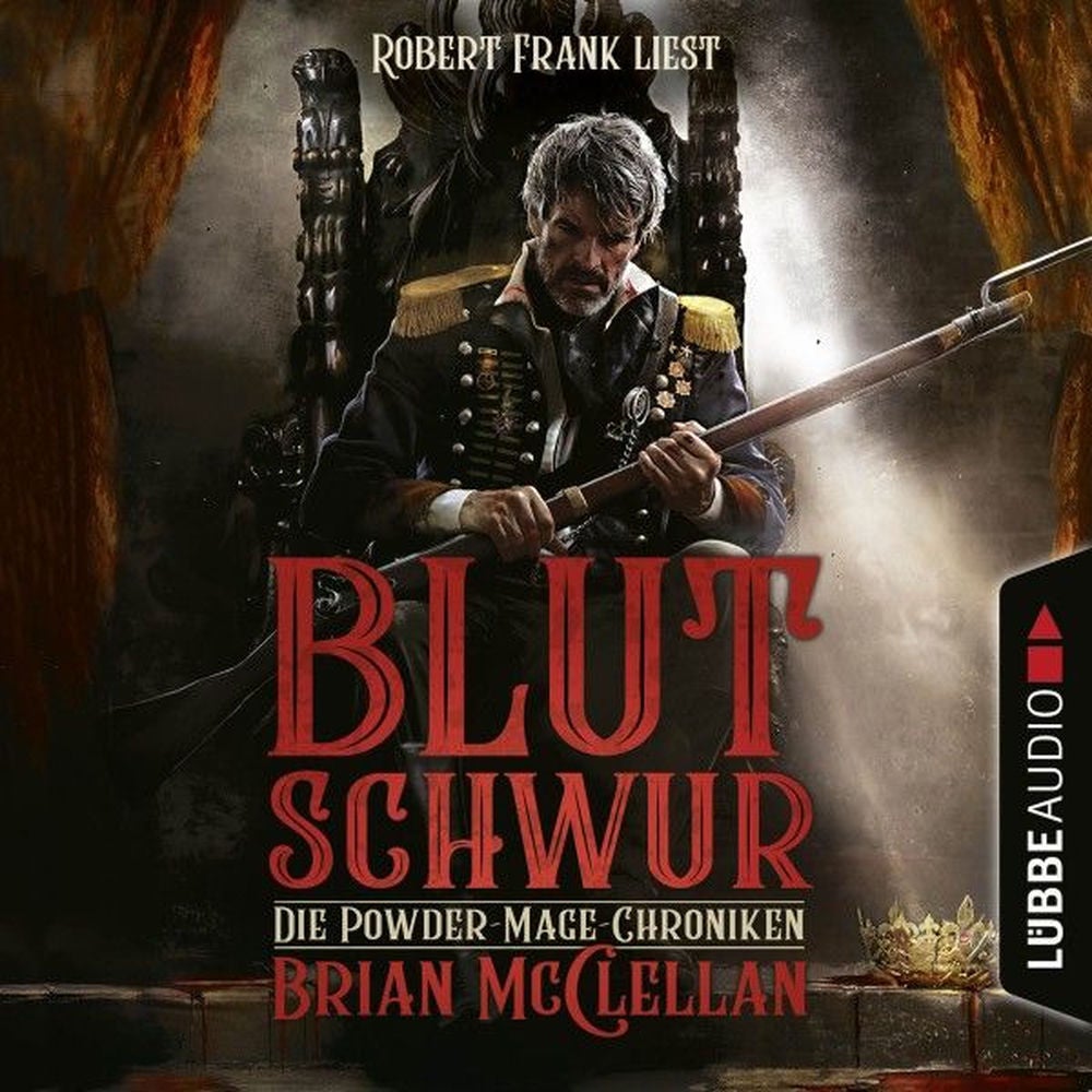 Blutschwur - Die Powder-Mage-Chroniken 1