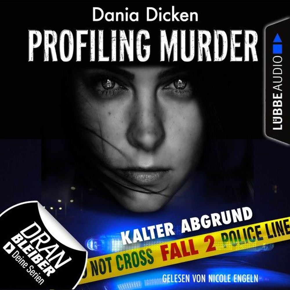 Laurie Walsh - Profiling Murder, Folge 2: Kalter Abgrund