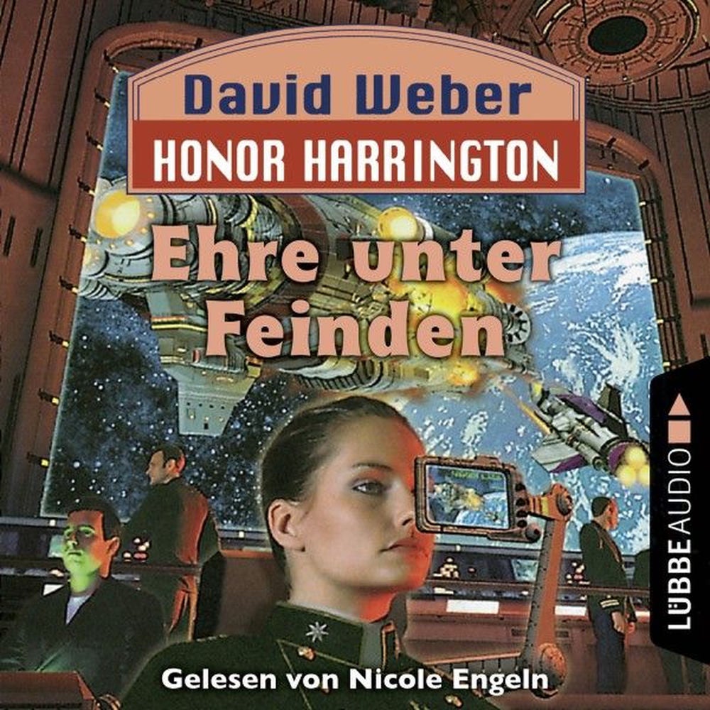 Ehre unter Feinden - Honor Harrington, Teil 6
