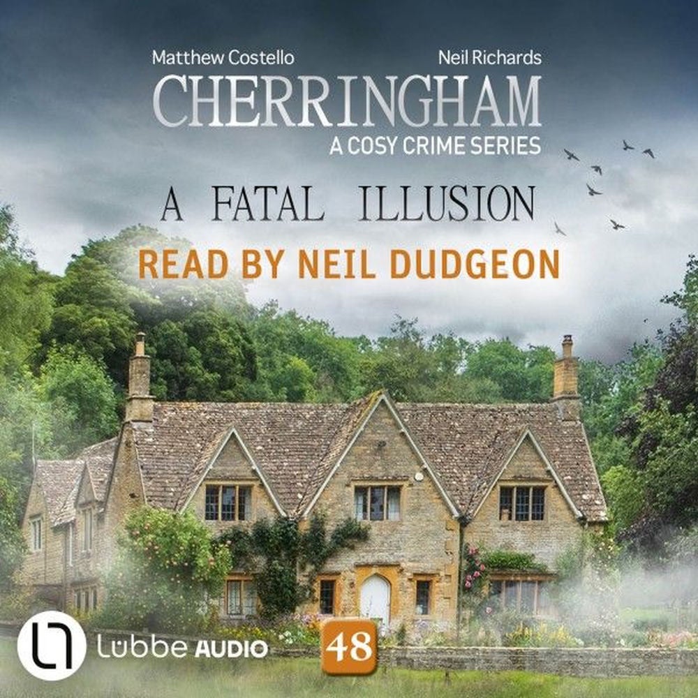 A Fatal Illusion - Cherringham - A Cosy Crime Series, Episode 48