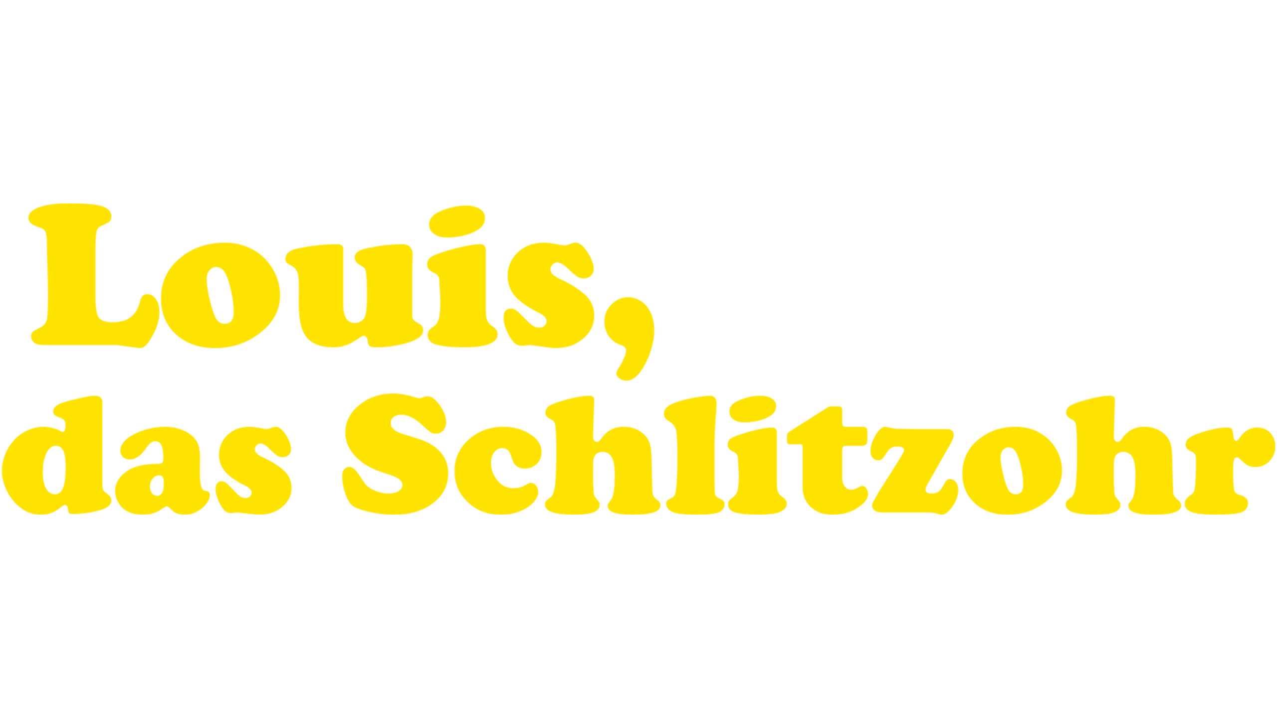 Louis, das Schlitzohr