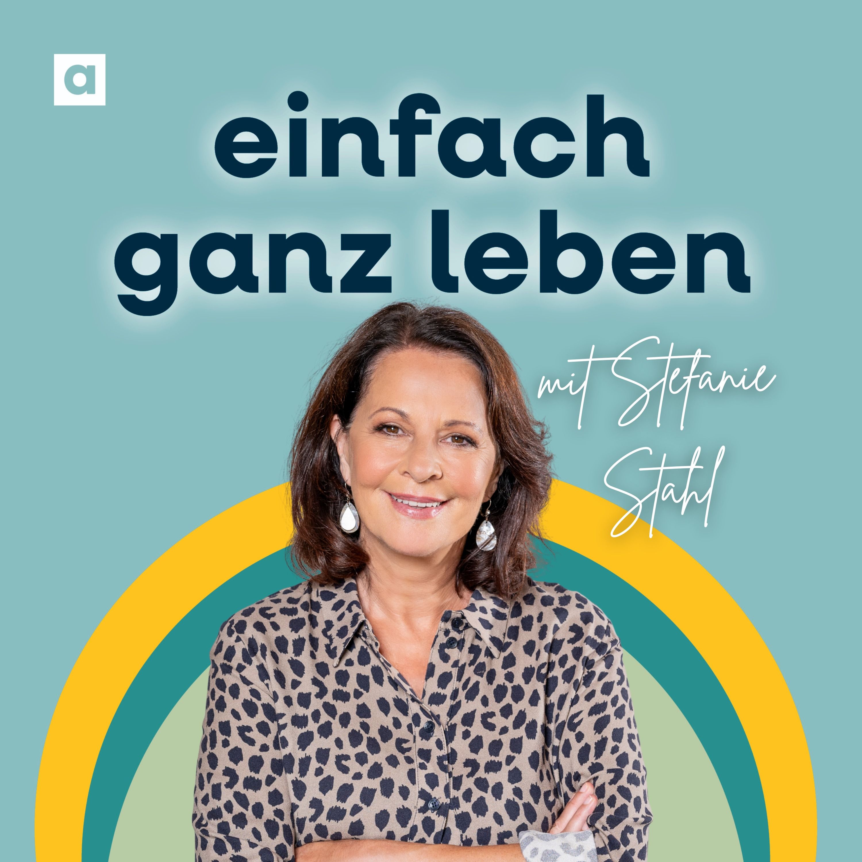 Mit Stefanie Stahl sich selbst besser verstehen und glücklicher leben