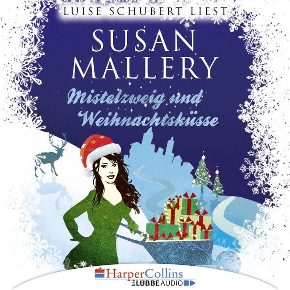 Mistelzweig und Weihnachtsküsse - Fool's Gold Novelle