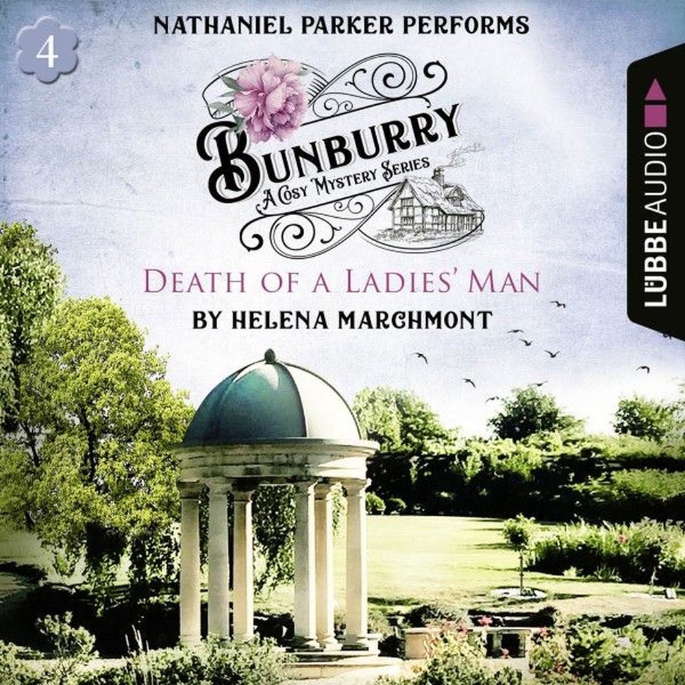 Death of a Ladies' Man - Bunburry - Countryside Mysteries: A Cosy Shorts Series, Episode 4