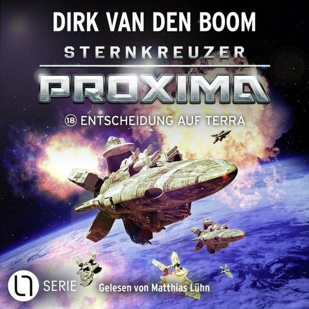 Entscheidung auf Terra - Sternkreuzer Proxima, Folge 18