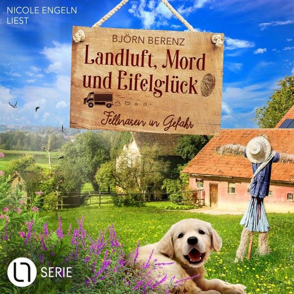 Fellnasen in Gefahr - Landluft, Mord und Eifelglück - Tillas Eifel-Ermittlungen, Folge 6