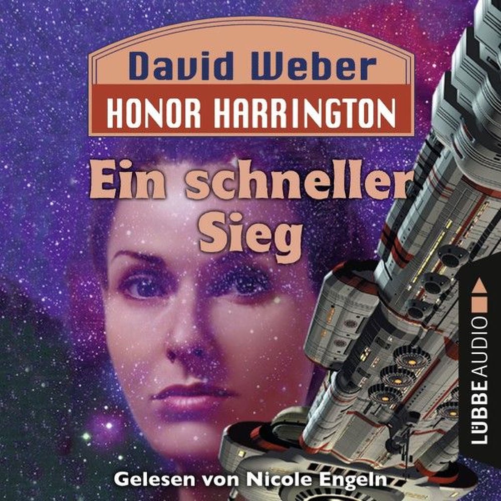 Ein schneller Sieg - Honor Harrington, Teil 3