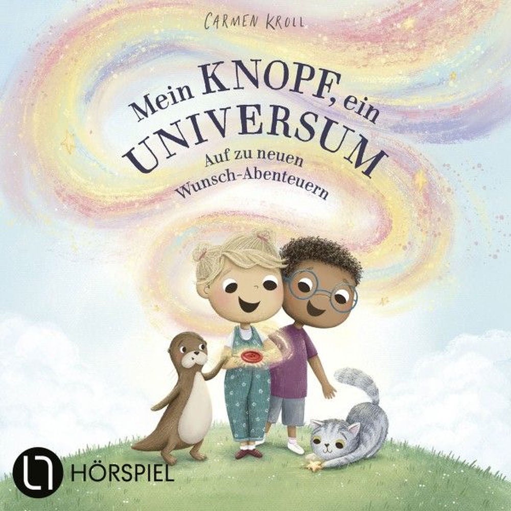 Teil 2: Mein Knopf, ein Universum: Auf zu neuen Wunsch-Abenteuern