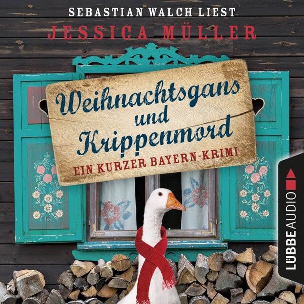 Hauptkommissar Hirschberg, Sonderband: Weihnachtsgans und Krippenmord - Ein kurzer Bayern-Krimi