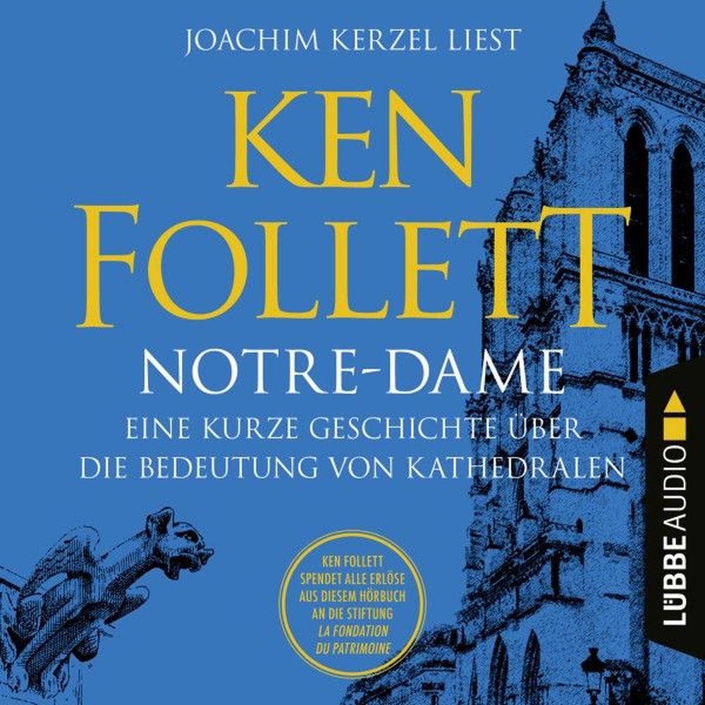 Notre-Dame - Eine kurze Geschichte über die Bedeutung von Kathedralen