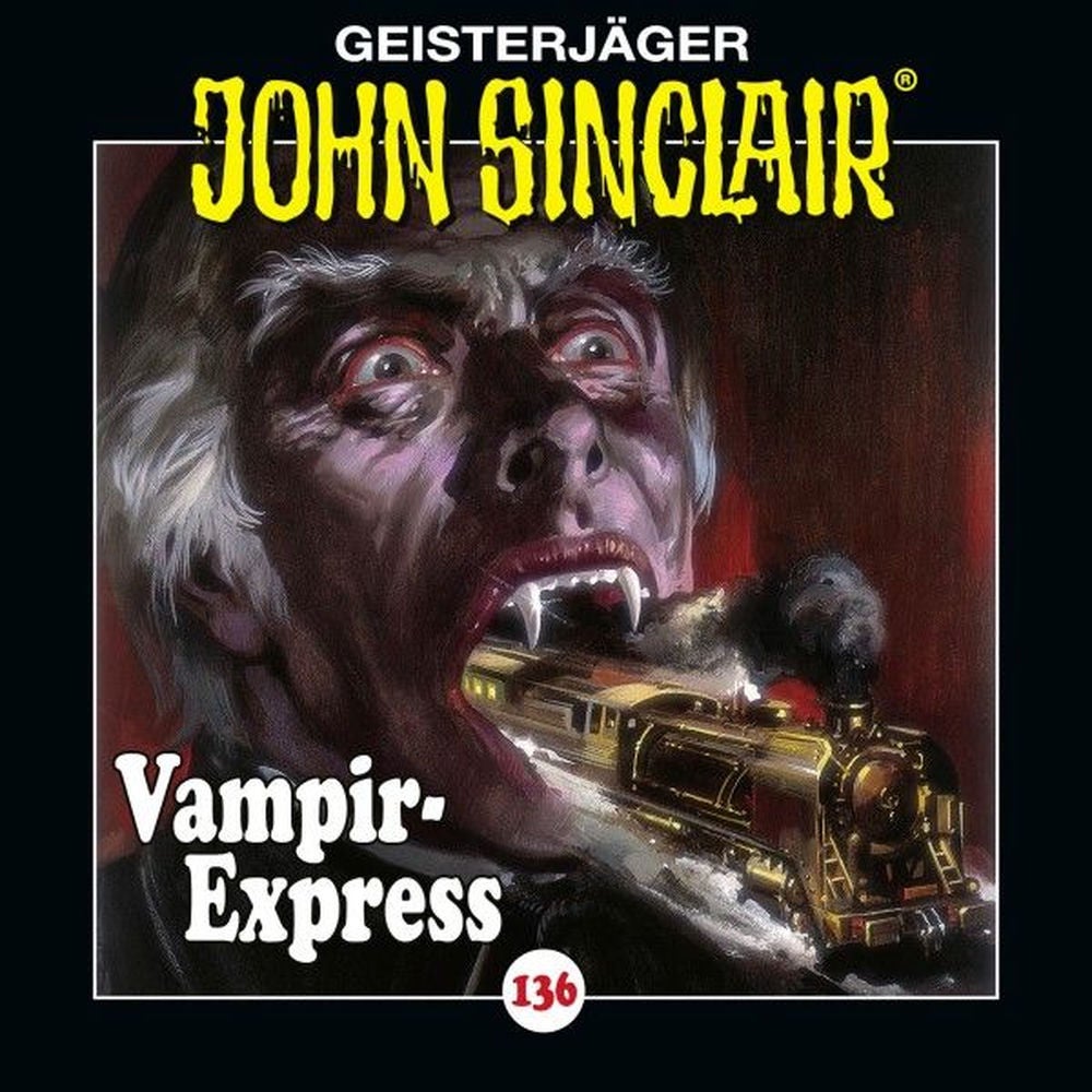 Folge 136: Vampir-Express. Teil 1 von 2