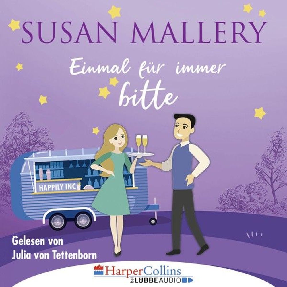 Einmal für immer bitte - Happily Inc, Teil 4